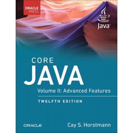 Core Java, Vol. II: Advanced Features (Oracle Press Java) | Walmart Canada