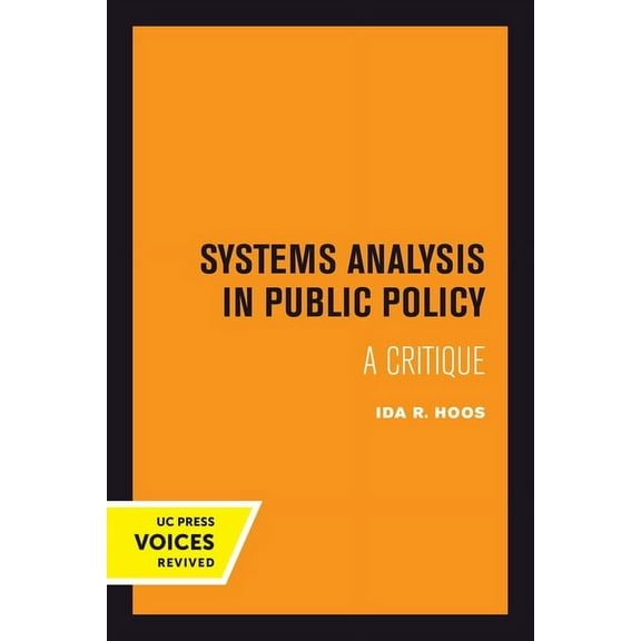 Systems Analysis in Public Policy: A Critique, Revised Edition, (Paperback)