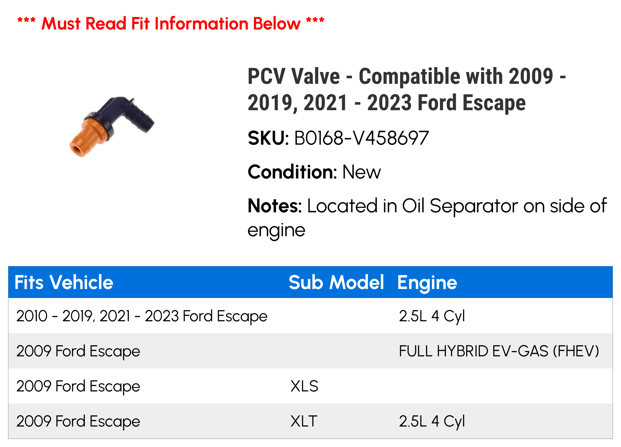 PCV Valve - Compatible with 2009 - 2019, 2021 - 2023 Ford Escape 2010 2011 2012 2013 2014 2015 2016 2017 2018 2022