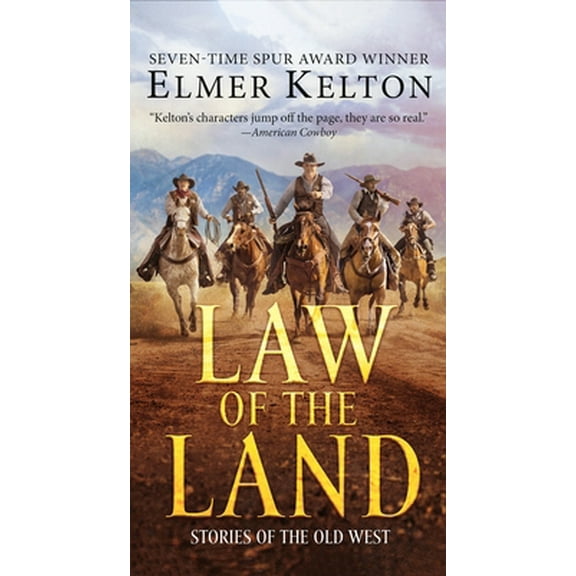Pre-Owned Law of the Land: Stories of the Old West (Mass Market Paperback) 1250775167 9781250775160