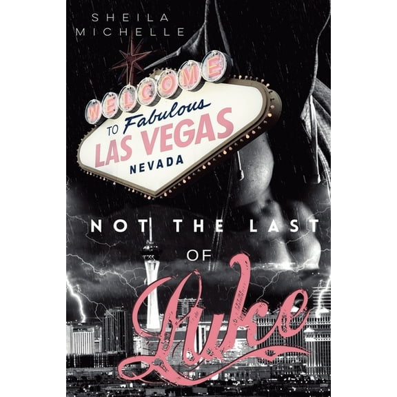 Not The Last of Luke: A Paranormal Mystery Suspense Romance Thriller, (Paperback)