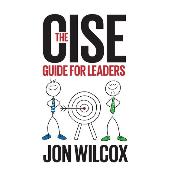 The Cise Guide for Leaders, (Hardcover)