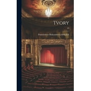 Tvory; 03 (Hardcover)