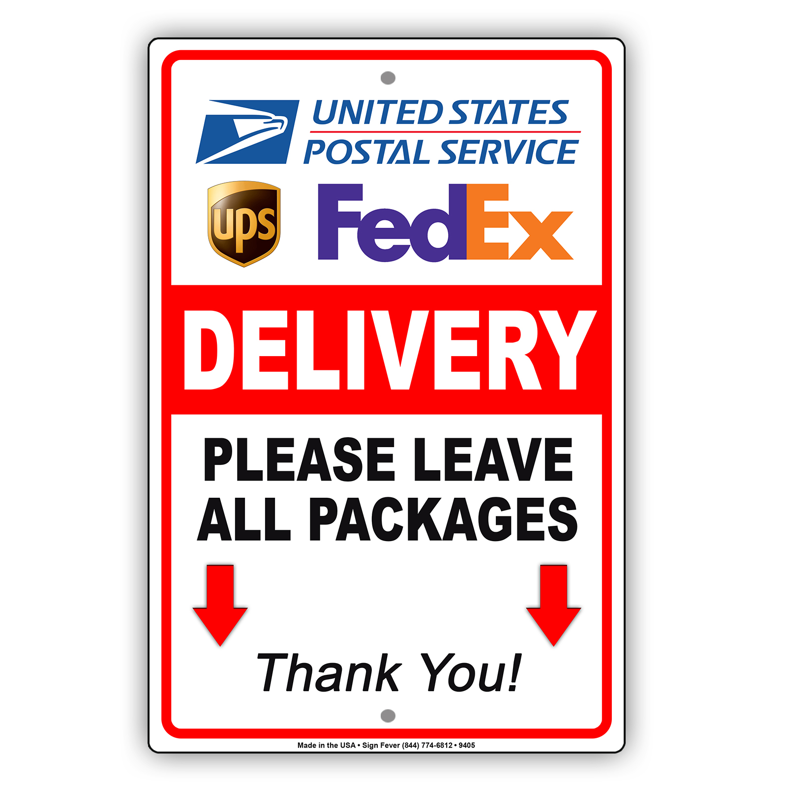Delivery Please Leave All Packages Here Thank You Ups FedEx Notice Delivery Please Leave All Packages Here Thank You Ups FedEx Notice