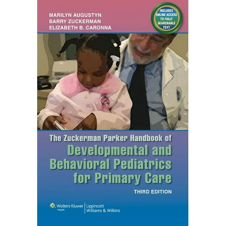 UPC: 9781608319145 | The Zuckerman Parker Handbook of Developmental and Behavioral Pediatrics for Primary Care (Paperback) by Marilyn Augustyn  Barry Zuckerman  Elizabeth B. Caronna