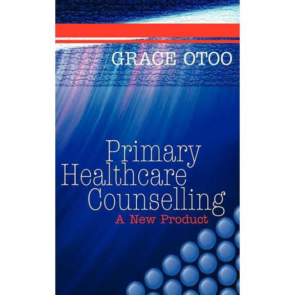 Primary Healthcare Counselling: A New Product