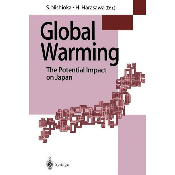 Global Warming: The Potential Impact on Japan, (Paperback)