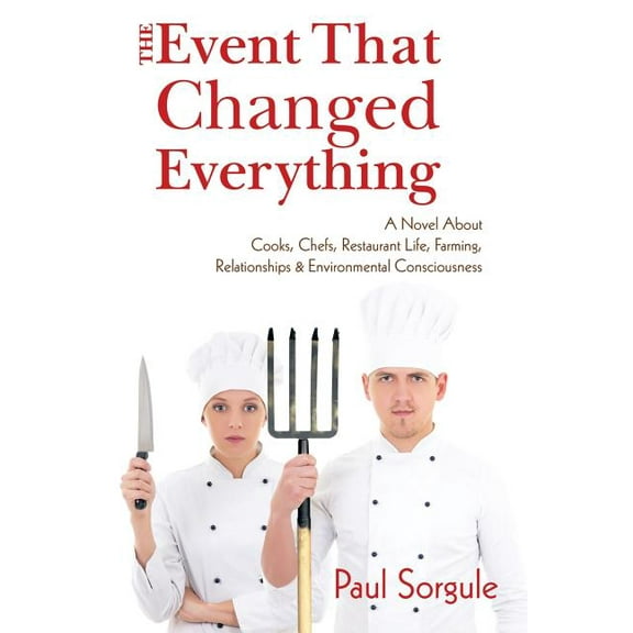The Event That Changed Everything (Paperback)