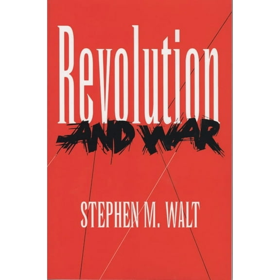 Cornell Studies in Security Affairs Revolution and War: A Handbooks to the Breeds of the World, (Paperback)