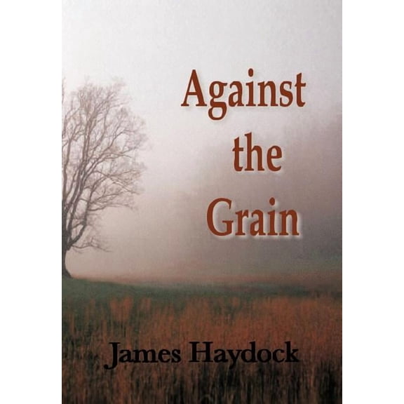 Against the Grain