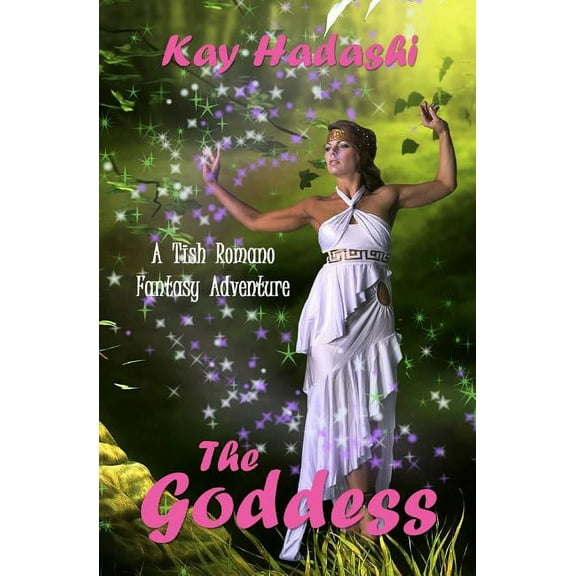The Goddess : A Tish Romano Adventure Fantasy (Paperback)