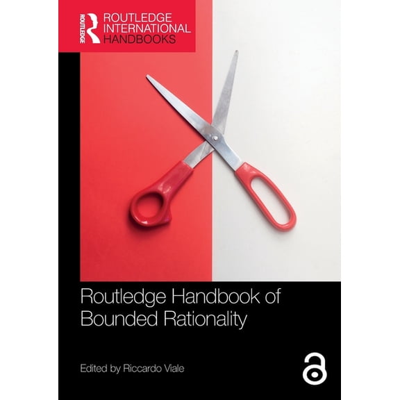 Routledge International Handbooks Routledge Handbook of Bounded Rationality, (Paperback)