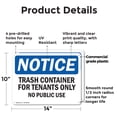 thumbnail image 2 of (2 Pack) Trash Container For Tenants No Public Use OSHA Notice Sign 14 Inch X 10 Inch Plastic Sign, Weather Resistant, UV Protected for Workplace, Business, and Construction Site, Made, 2 of 8