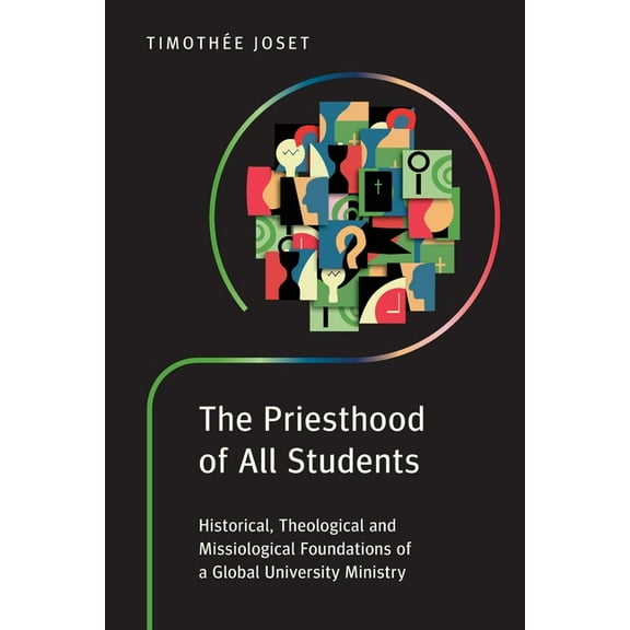 The Priesthood of All Students (Paperback)