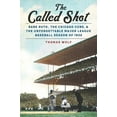 thumbnail image 4 of The Called Shot : Babe Ruth, les Chicago Cubs... Couverture Rigide 2020, 4 of 5