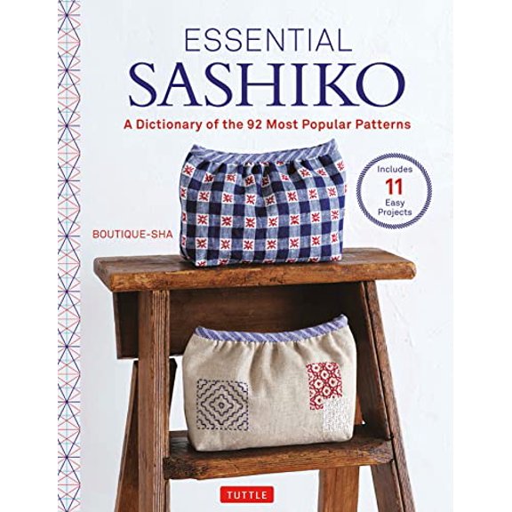 Pre-Owned Essential Sashiko: 92 of the Most Popular Patterns (With 11 Projects and Actual Size Templates), 9784805317020, 4805317027, Hardcover,