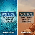 thumbnail image 6 of (2 Pack) Don't Even Think Of Stealing OSHA Notice Sign 10 Inch X 7 Inch Indoor / Outdoor Rust-Free Aluminum Metal Signs for Workplace, Workshop, and Construction Site, Made in the USA, 6 of 8