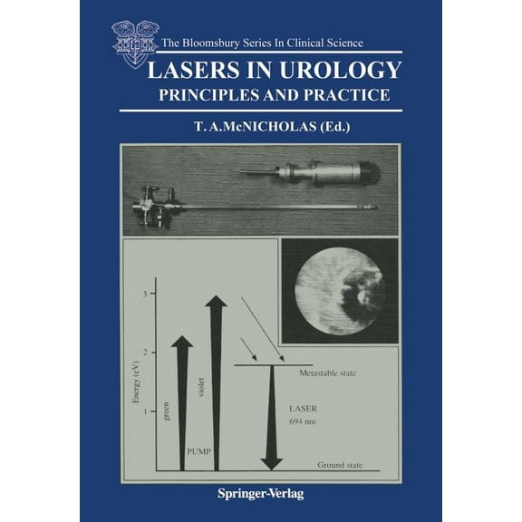 The Bloomsbury Clinical Science Lasers in Urology: Principles and Practice, (Paperback)