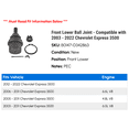 thumbnail image 2 of Front Lower Ball Joint - Compatible with 2003 - 2022 Chevy Express 3500 2004 2005 2006 2007 2008 2009 2010 2011 2012 2013 2014 2015 2016 2017 2018 2019 2020 2021, 2 of 2