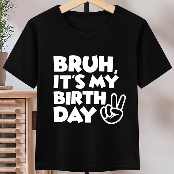 Bruh This's My Birthday Boys & Girls T-Shirt, T-Shirt for Kids Youth, 180gsm, 100% Cotton