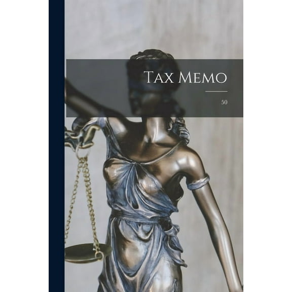 Tax Memo; 50, (Paperback)