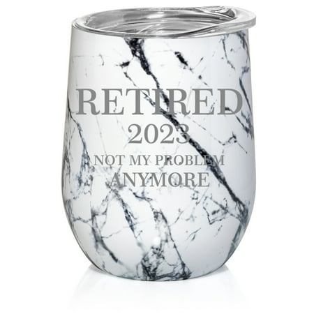 

12 oz Double Wall Vacuum Insulated Stainless Steel Stemless Wine Tumbler Glass Coffee Travel Mug With Retired 2023 Not My Problem Anymore Funny Retirement Gift (Black White Marble)