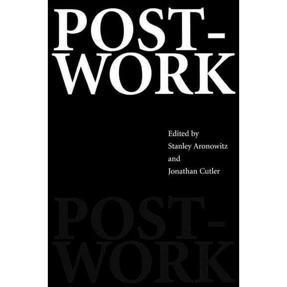 Post-Work, (Paperback)