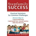 thumbnail image 1 of Pre-Owned Stepfamily Success: Practical Solutions for Common Challenges (Unknown) 0800787552 9780800787554, 1 of 1