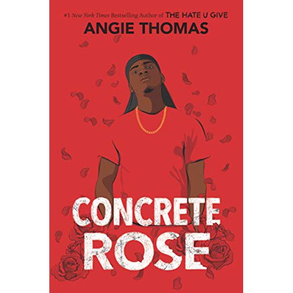 Pre-Owned Concrete Rose: A Printz Honor Winner (Hardcover) by Angie Thomas
