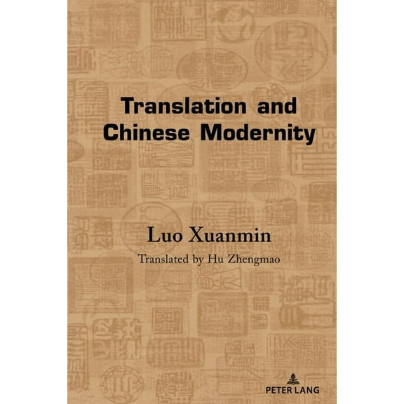 Translation and Chinese Modernity, (Hardcover)