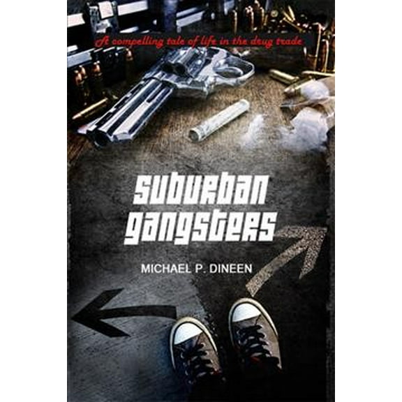 Suburban Gangsters (Paperback)