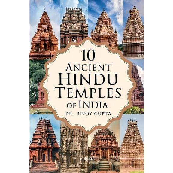10 Ancient Hindu Temples of India, (Paperback)