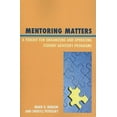 thumbnail image 4 of Mentoring Matters: A Toolkit for Organizing and Operating Student Advisory Programs, 4 of 4