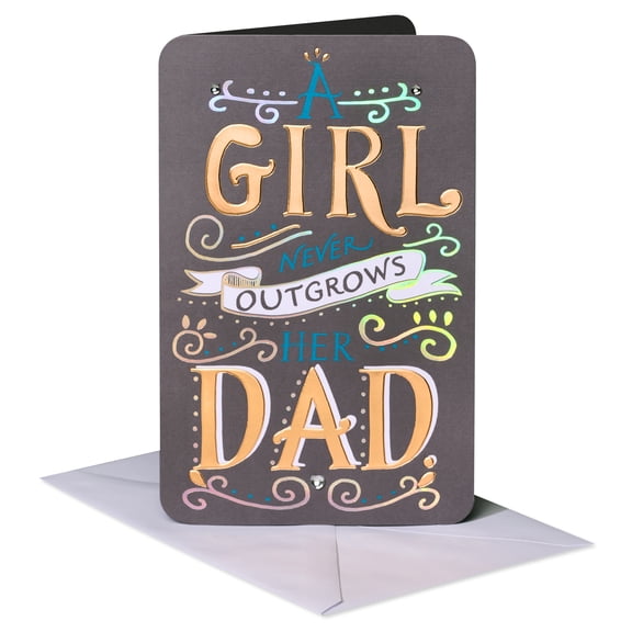 American Greetings Father's Day Card for Dad from Daughter (A Girl Never Outgrows Her Dad)
