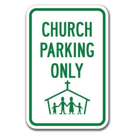 Church Parking Only (with Graphic) Sign 12