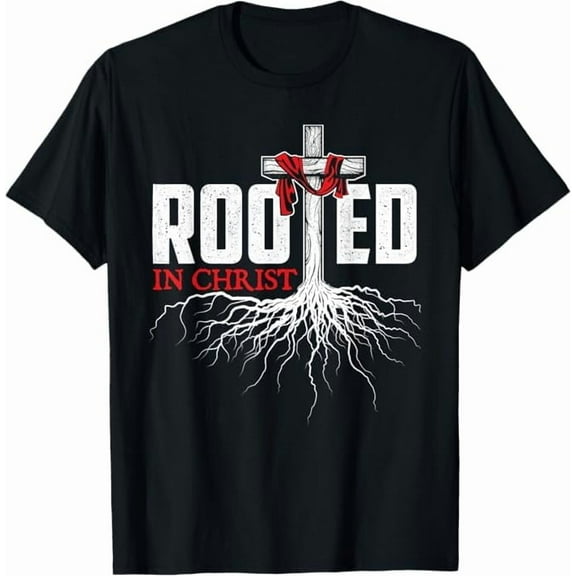 Rooted in Christ Shirt, Jesus Shirts, Christian Cross T-Shirt