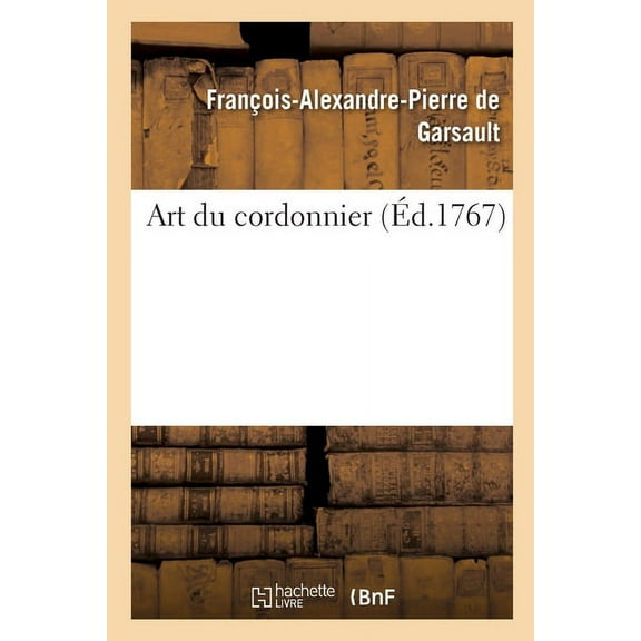 Art Du Cordonnier (Paperback)