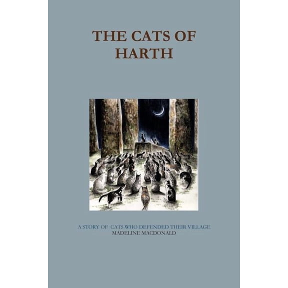 The Cats of Harth, (Paperback)