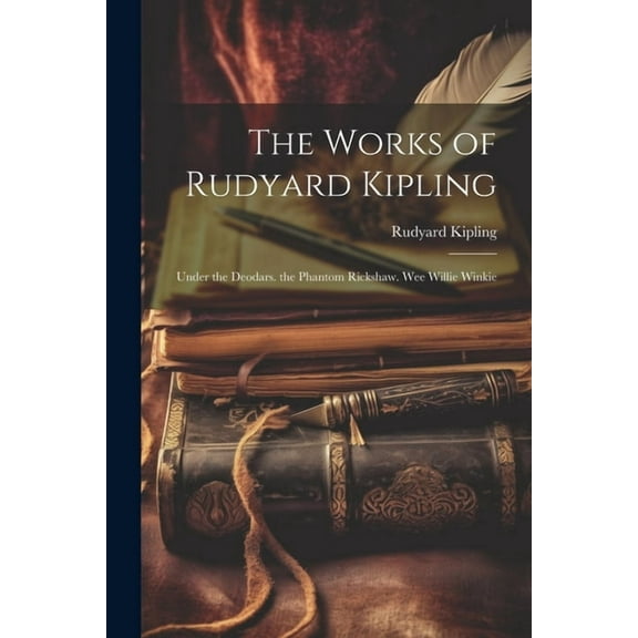 The Works of Rudyard Kipling (Paperback)