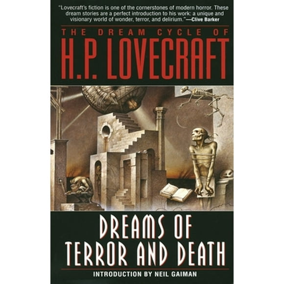 Pre-Owned The Dream Cycle of H. P. Lovecraft: Dreams of Terror and Death (Paperback 9780345384218) by H P Lovecraft, Neil Gaiman