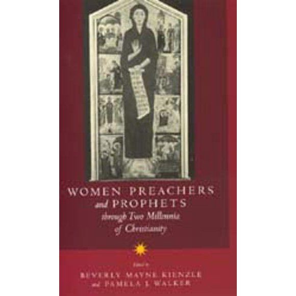 Women Preachers and Prophets through Two Millennia of Christianity