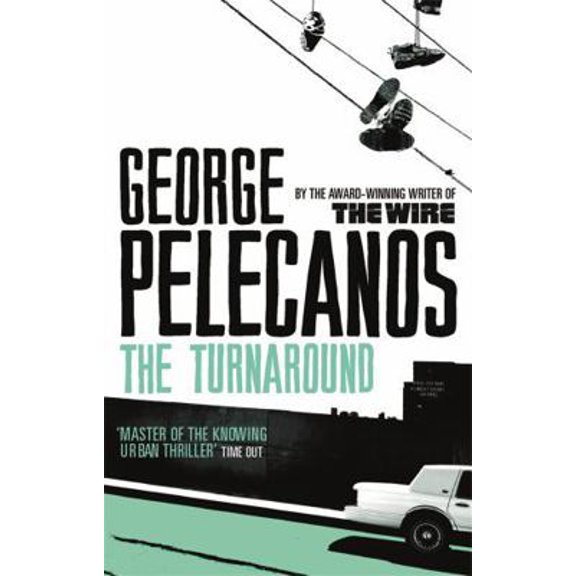 Pre-Owned The Turnaround (Paperback) 0753826607 9780753826607