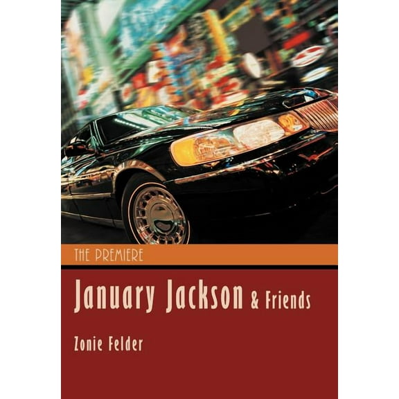 January Jackson and Friends : The Premiere (Hardcover)