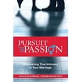 thumbnail image 1 of Pre-Owned Pursuit of Passion: Discovering True Intimacy in Your Marriage Paperback, 1 of 1