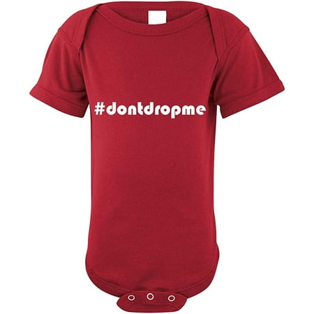 

#Dontdropme Don T Drop Me Baby Bodysuit One Piece Garnet 18 Months