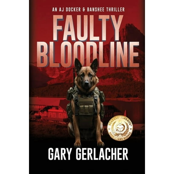 An Aj Docker Medical Thriller Faulty Bloodline: An AJ Docker and Banshee Thriller, Book 2, (Paperback)