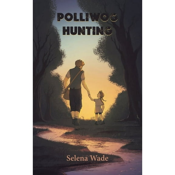 Polliwog Hunting, (Paperback)