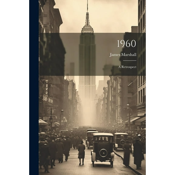 1960 : A Retrospect (Paperback)