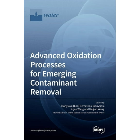 Advanced Oxidation Processes for Emerging Contaminant Removal, (Hardcover)