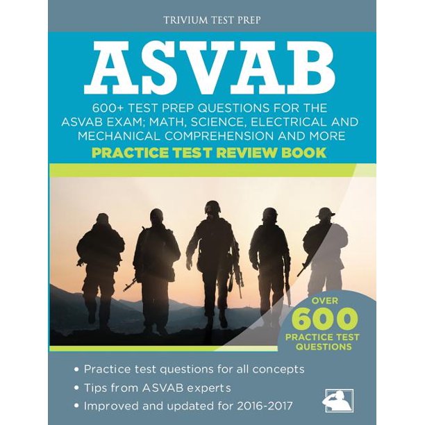 ASVAB Practice Test Review Book 600+ Test Prep Questions for the